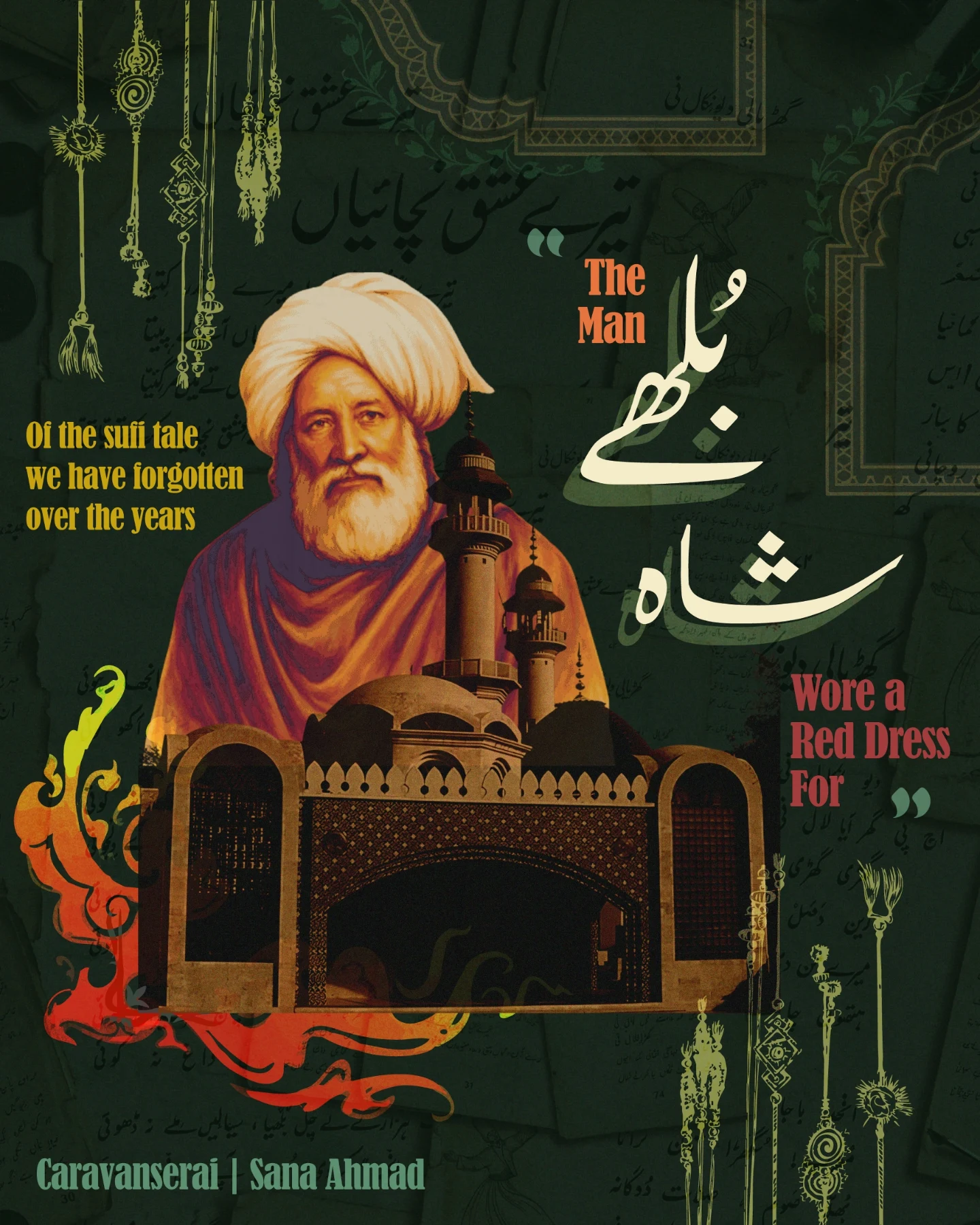 The Man Bulleh Shah Wore a Red Bridal Dress For